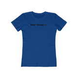 Stay Young Boyfriend Tee, Inspirational T-Shirt for Women, Stylish Graphic Tee, Casual Wear, Gift for Her, Trendy Summer Top