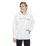 Comfortable Garment-Dyed Hoodie - Inspirational Quote Motivation, Unisex Cozy Sweatshirt, Perfect Gift for Everyday Comfort, [...]